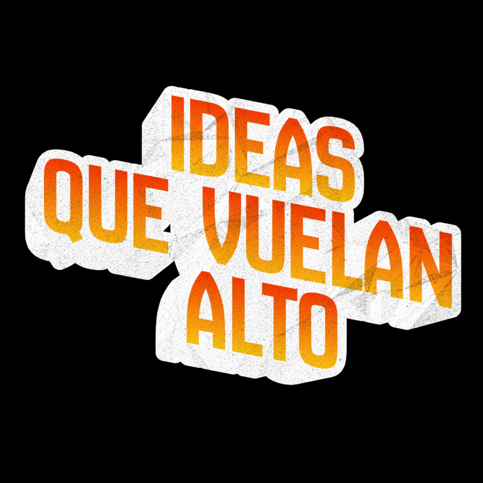 Ideas que vuelan alto